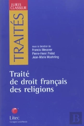 Traite De Droit Francais Des Religions
