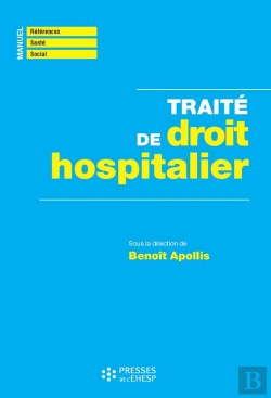 Bertrand.pt - Traité De Droit Hospitalier