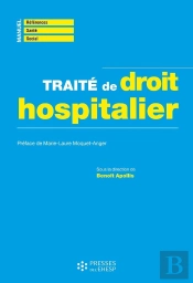 Traité De Droit Hospitalier