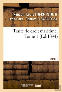 Bertrand.pt - Traite De Droit Maritime. Tome 1