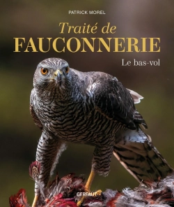 Bertrand.pt - Traité De Fauconnerie : Le Bas-Vol