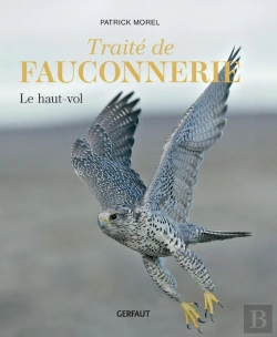 Bertrand.pt - Traité De Fauconnerie Tome 1 : Le Haut-Vol