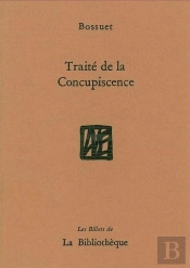 Traité De La Concupiscence