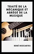 Traite De La Mecanique Et Abrege De La Musique Annote