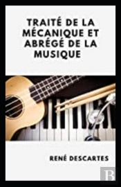 Traite De La Mecanique Et Abrege De La Musique Annote