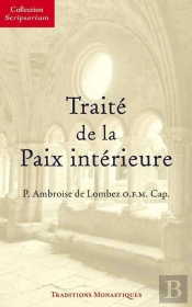 Traite De La Paix Interieure