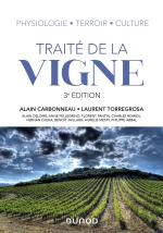 Traité De La Vigne ; Physiologie, Terroir, Culture (3e Édition)