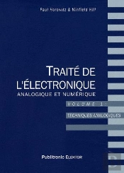 Traité De L'Électronique Analogique Et Numérique T.1 ; Techniques Analogiques