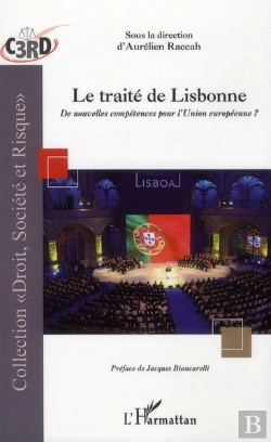 Bertrand.pt - Traité De Lisbonne ; De Nouvelles Compétences Pour L'Union Européenne