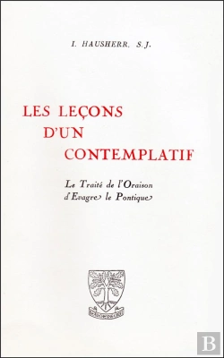 Bertrand.pt - Traite De L'Oraison Dans Les Lecons D'Un Contemplatif Commentees Par I. Hausherr