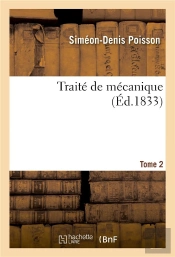 Traite De Mecanique. Tome 2