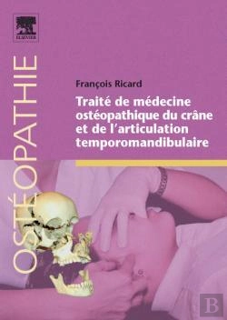Bertrand.pt - Traité De Médecine Ostéopathique Du Crâne Et De L'Articulation Temporomandibulaire