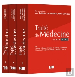 Bertrand.pt - Traité De Médecine ; Tome 1 À Tome 3 (5e Édition)
