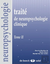 Traité De Neuropsychologie Clinique T.2
