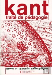Traité De Pédagogie ; Oeuvres Et Opuscules Philosophiques
