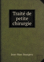 Traite De Petite Chirurgie