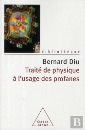 Traité De Physique À L'Usage Des Profanes