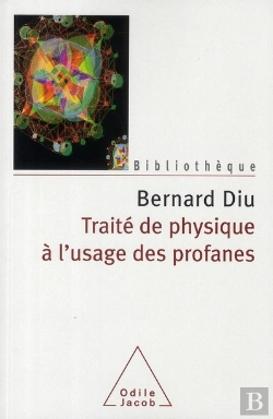 Bertrand.pt - Traité De Physique À L'Usage Des Profanes