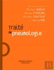 Traité De Pneumologie (2e Édition)
