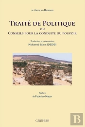 Traité De Politique Ou Conseils Pour La Conduite Du Pouvoir