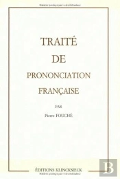 Traité De Prononciation Française