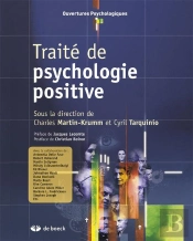 Traité De Psychologie Positive