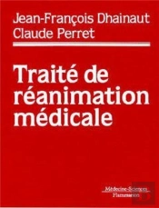 Traité De Réanimation Médicale