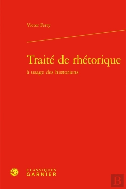 Bertrand.pt - Traité De Rhétorique À L'Usage Des Historiens
