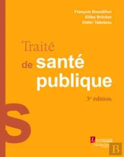 Bertrand.pt - Traité De Santé Publique (3e Édition)