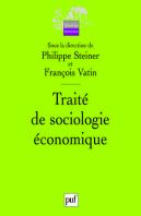 Traite De Sociologie Économique