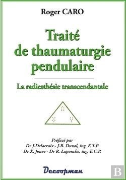 Bertrand.pt - Traité De Thaumaturgie Pendulaire