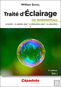 Bertrand.pt - Traité D'Éclairage (T.1/3) : Les Fondamentaux (3e Édition)