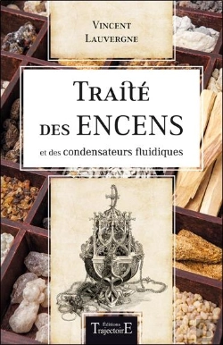 Bertrand.pt - Traité Des Encens Et Des Condensateurs Fluidiques
