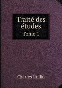 Traite Des Etudes Tome 1