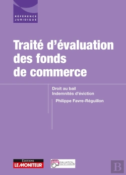 Bertrand.pt - Traité D'Évaluation Des Fonds De Commerce ; Droit Au Bail, Indemnités D'Éviction