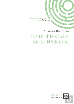 Bertrand.pt - Traité D'Histoire De La Médecine