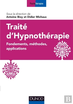 Bertrand.pt - Traité D'Hypnothérapie ; Fondements, Méthodes, Applications