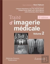 Traité D'Imagerie Médicale Tome 2 ; Appareil Urogénital, Os Et Articulations, Pédiatrie (2e Édition)