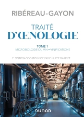 Traité D'Oenologie Tome 1 ; Microbiologie Du Vin, Vinifications (7e Édition)