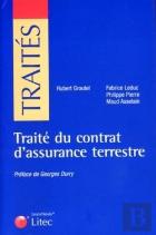 Traite Du Contrat D Assurance Terrestre
