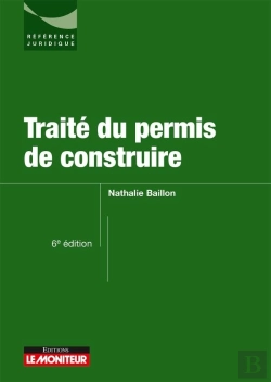 Bertrand.pt - Traité Du Permis De Construire (6e Édition)