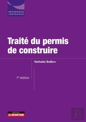 Traité Du Permis De Construire (7e Édition)