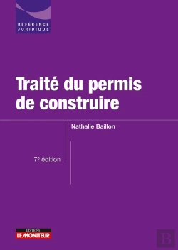 Bertrand.pt - Traité Du Permis De Construire (7e Édition)