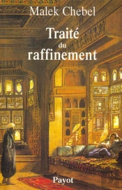 Traite Du Raffinement