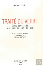 Traité Du Verbe : États Successifs (1885, 1886, 1887, 1888, 1891, 1904)