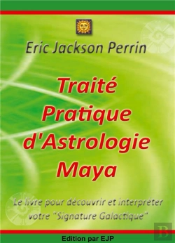 Bertrand.pt - Traite Pratique D Astrologie Maya