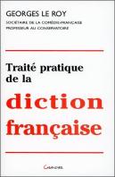 Traite Pratique De La Diction Francaise