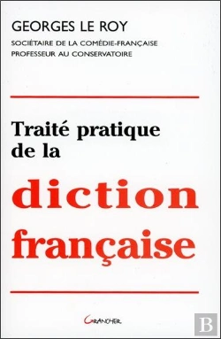 Bertrand.pt - Traite Pratique De La Diction Francaise