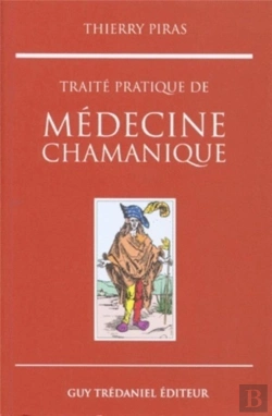 Bertrand.pt - Traite Pratique De Medecine Chamanique