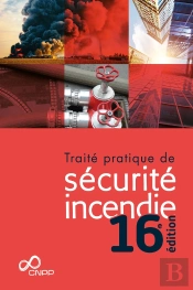 Traité Pratique De Sécurité Incendie 16e Édition